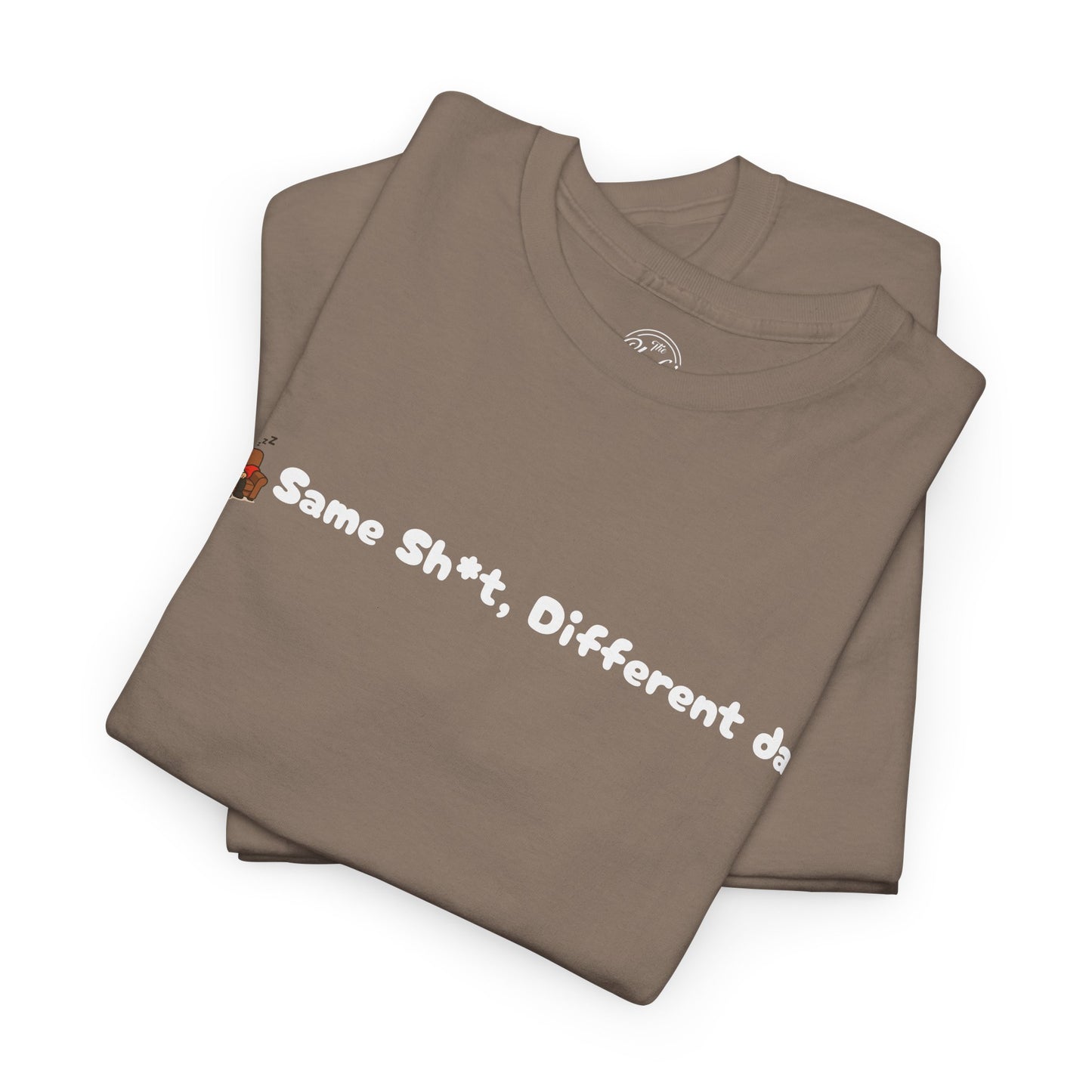 Funny Message Tee Version 1