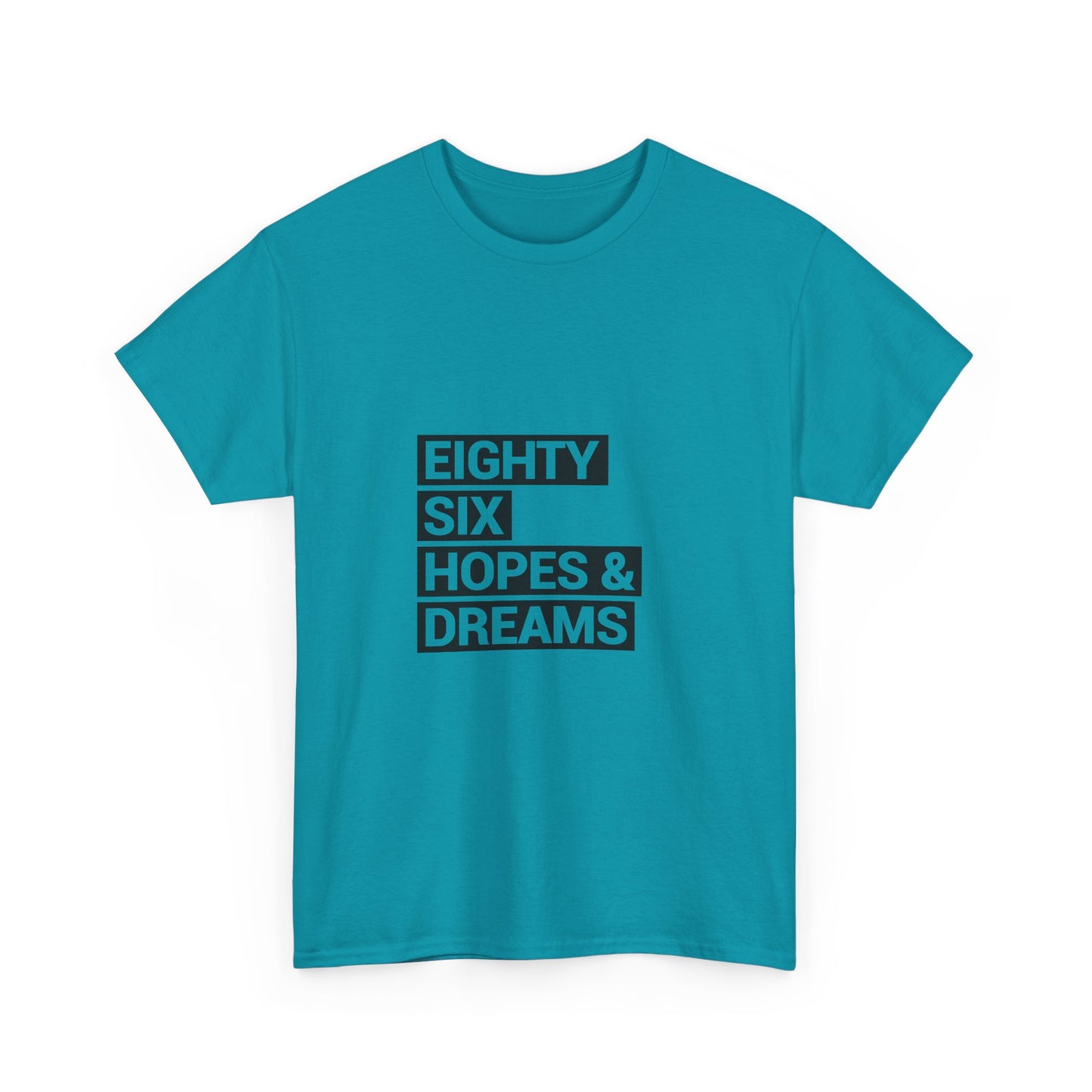 Eighty Six Hopes & Dreams Tee,
