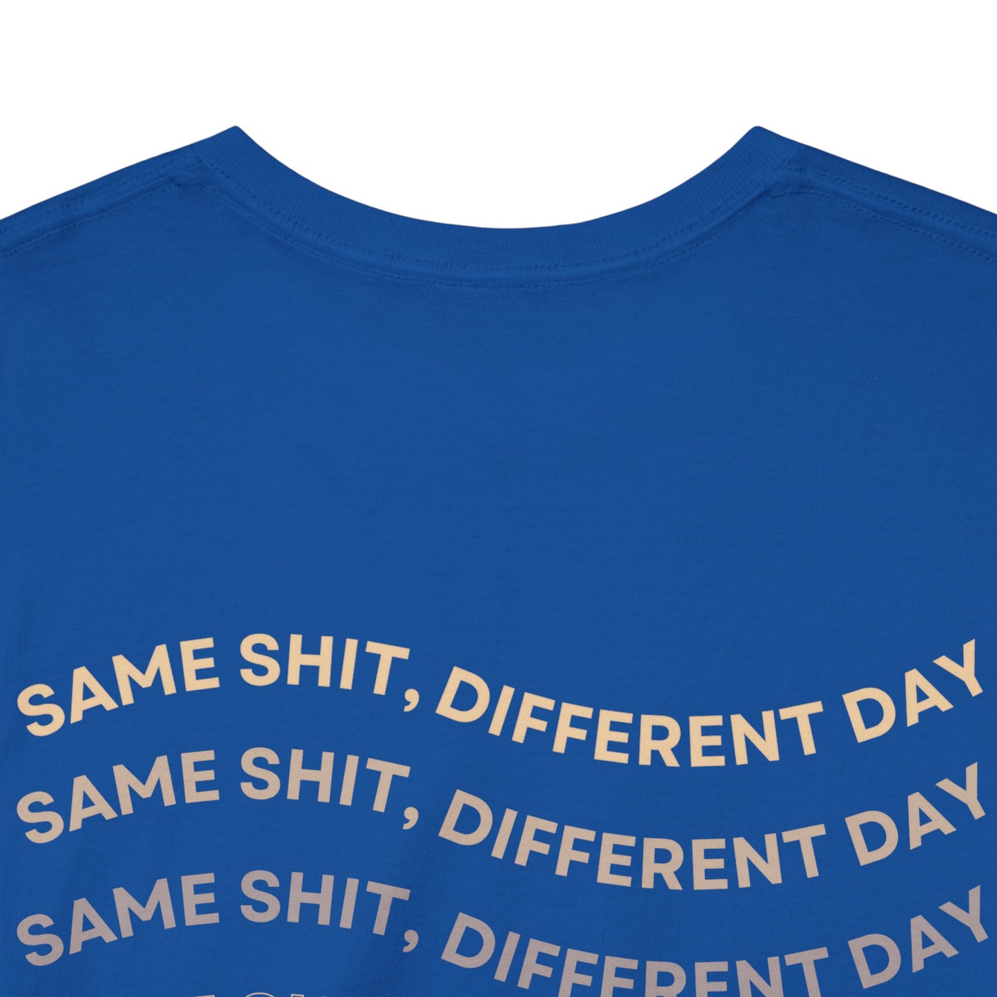 Funny Message Tee Version 2