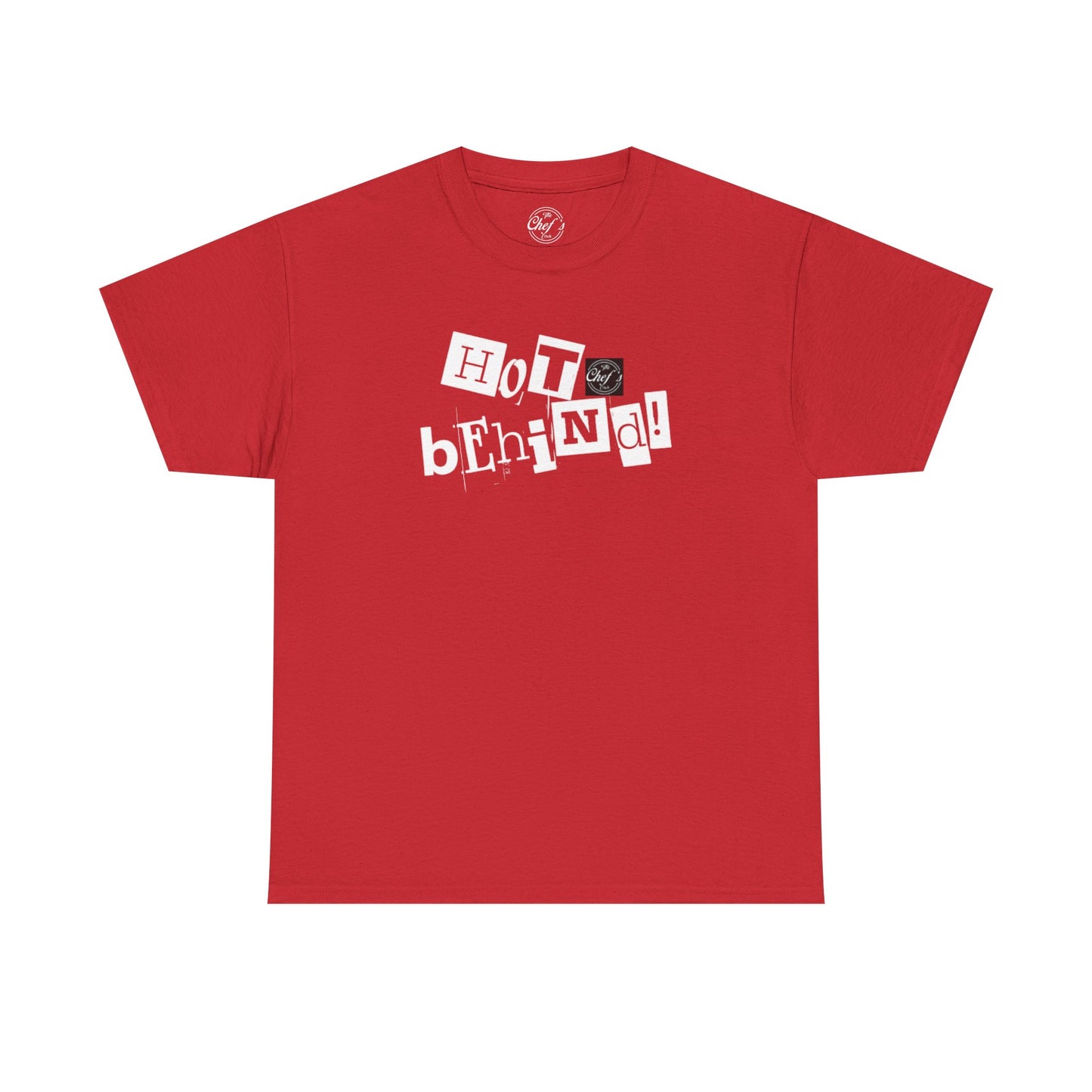 Hot Behind Tee