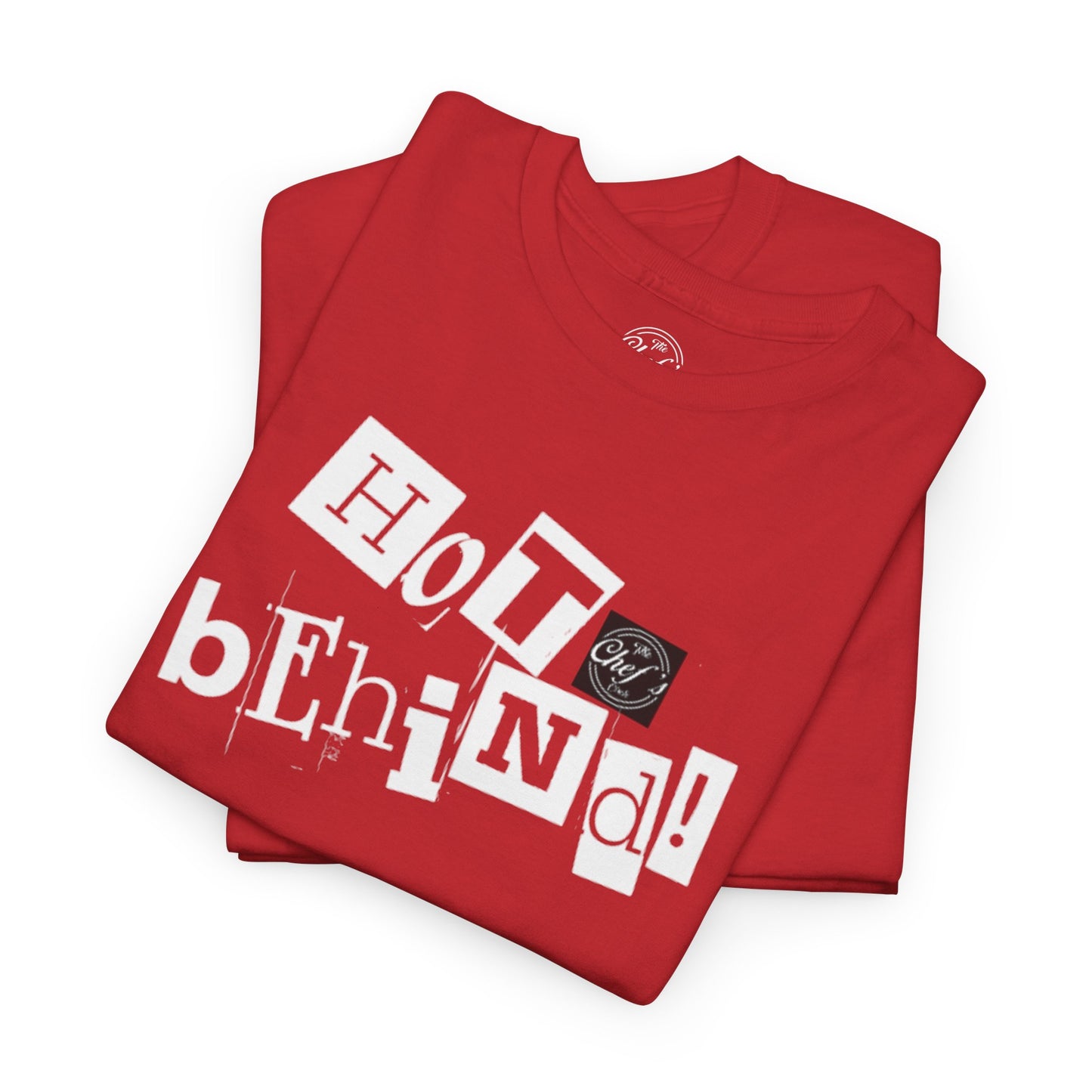 Hot Behind Tee