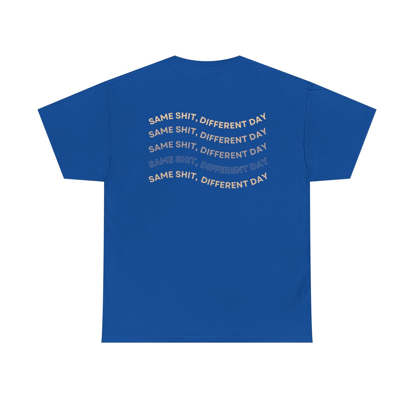 Funny Message Tee Version 2