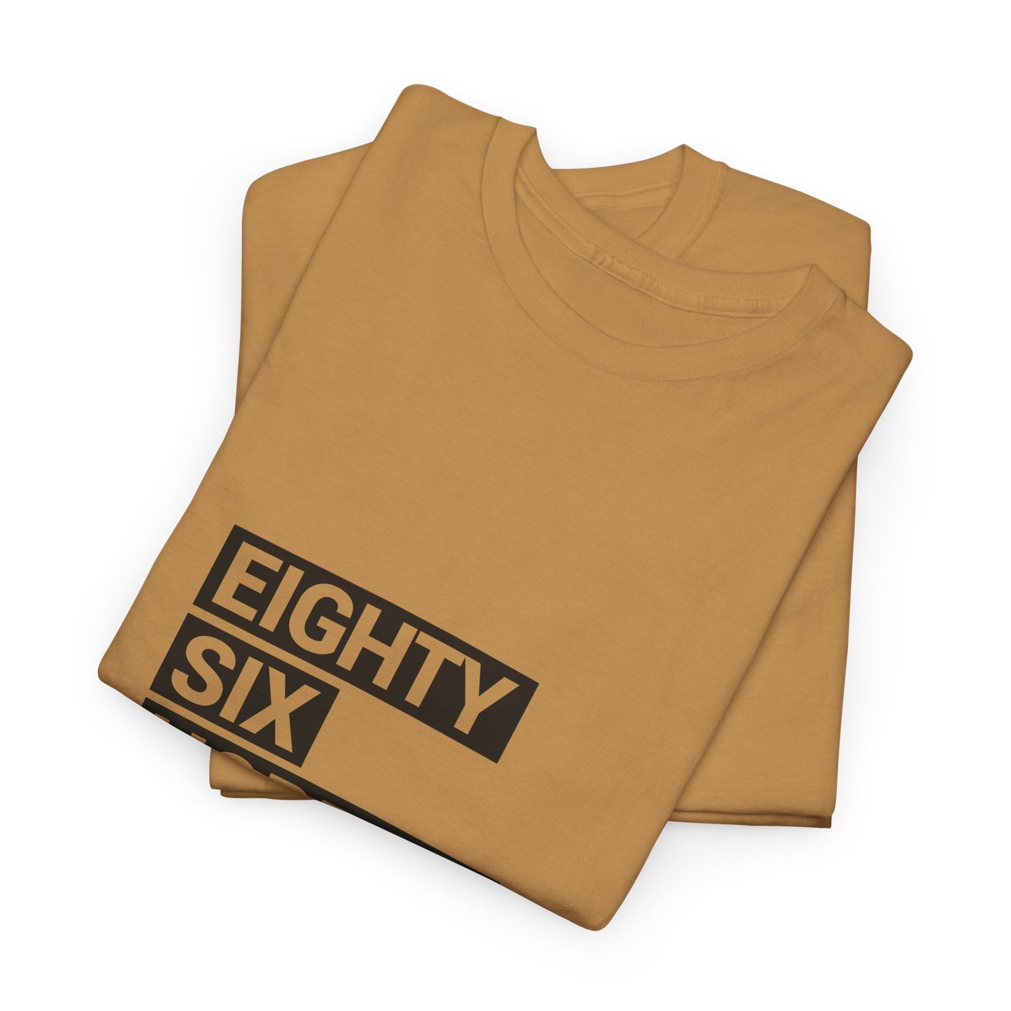 Eighty Six Hopes & Dreams Unisex Heavy Cotton Tee
