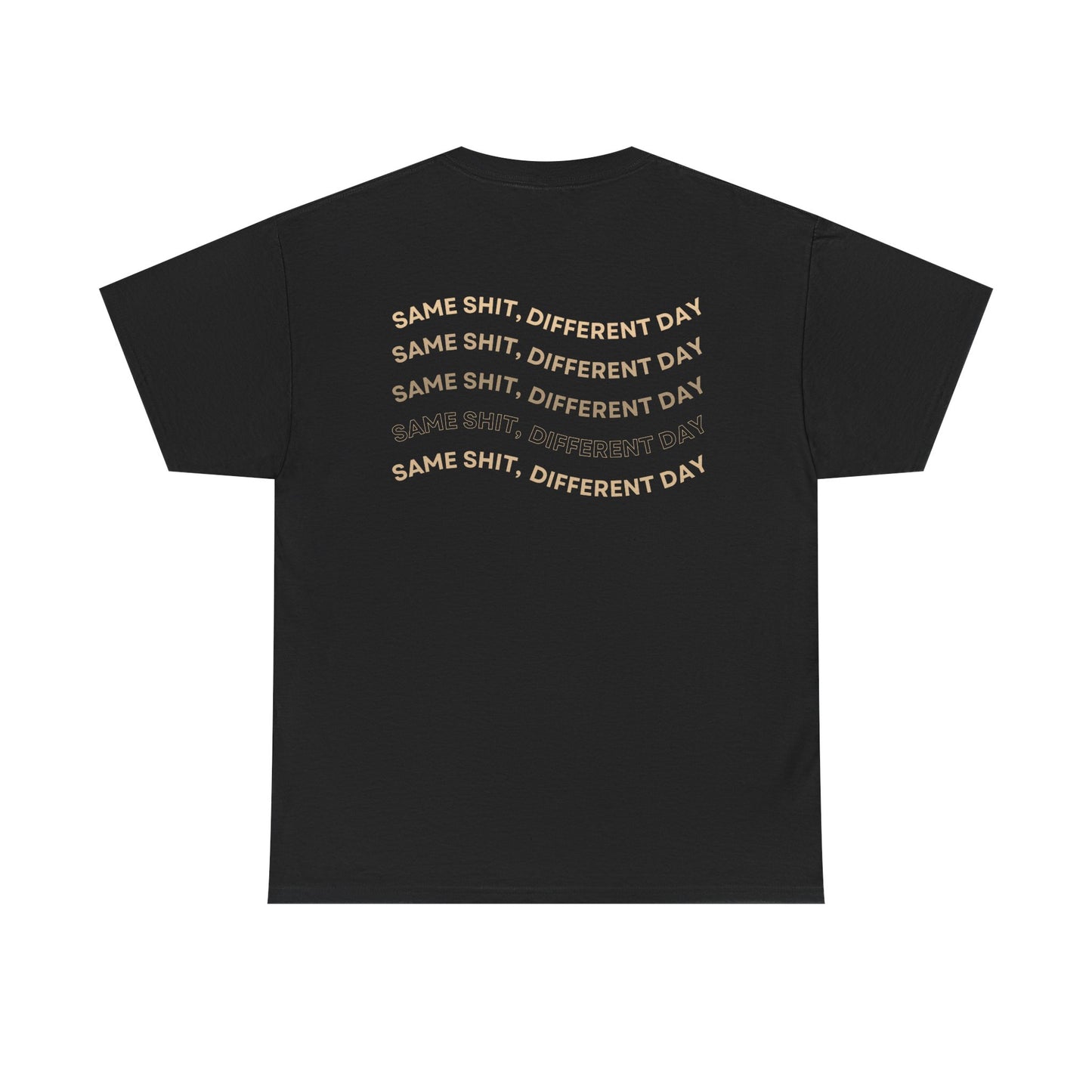 Funny Message Tee Version 2
