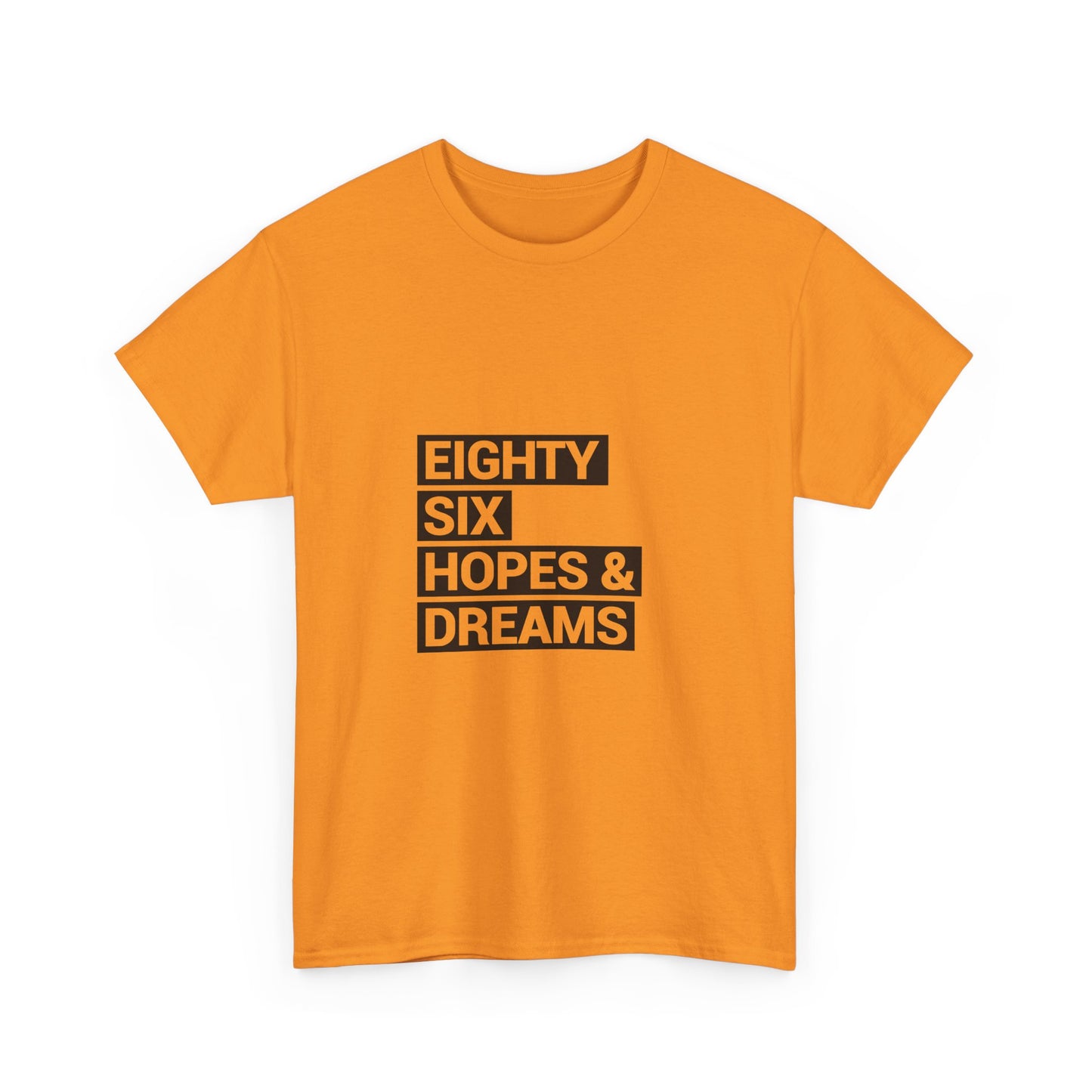 Eighty Six Hopes & Dreams Tee,