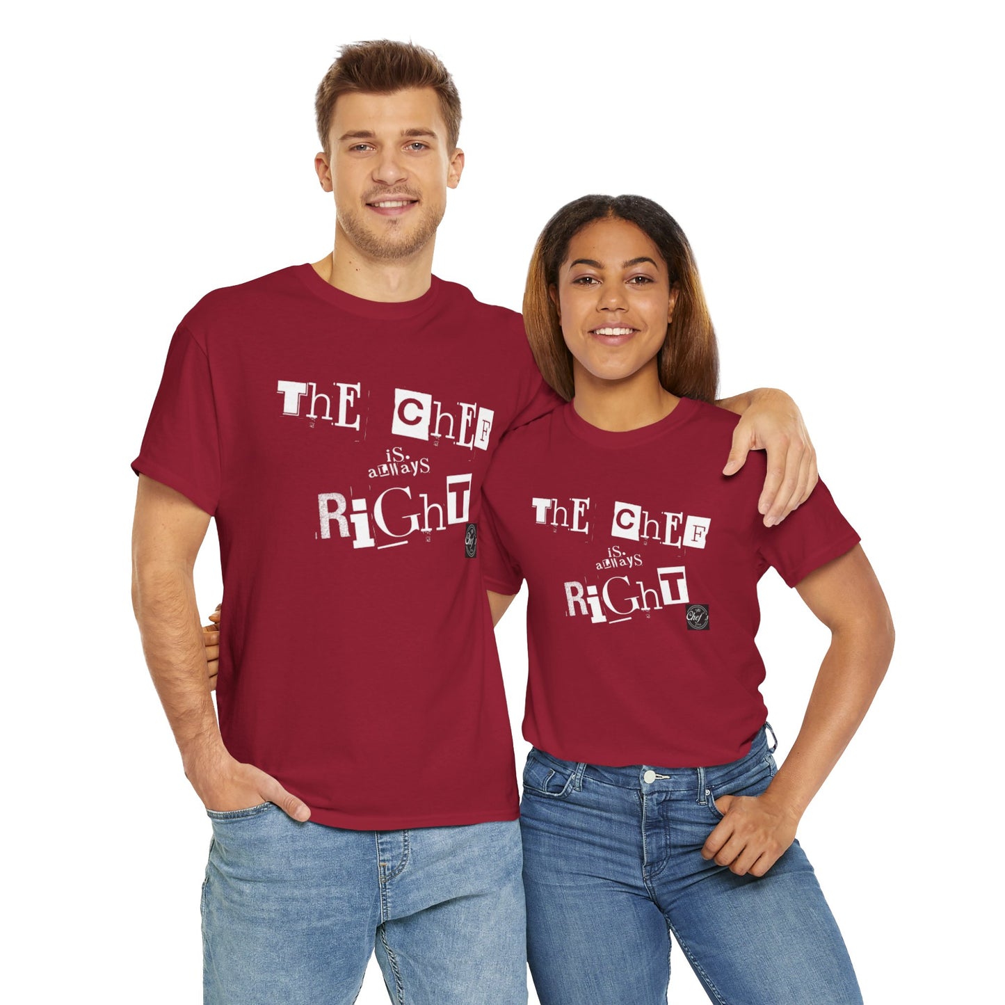 The Chef is Always Right Unisex Heavy Cotton Tee