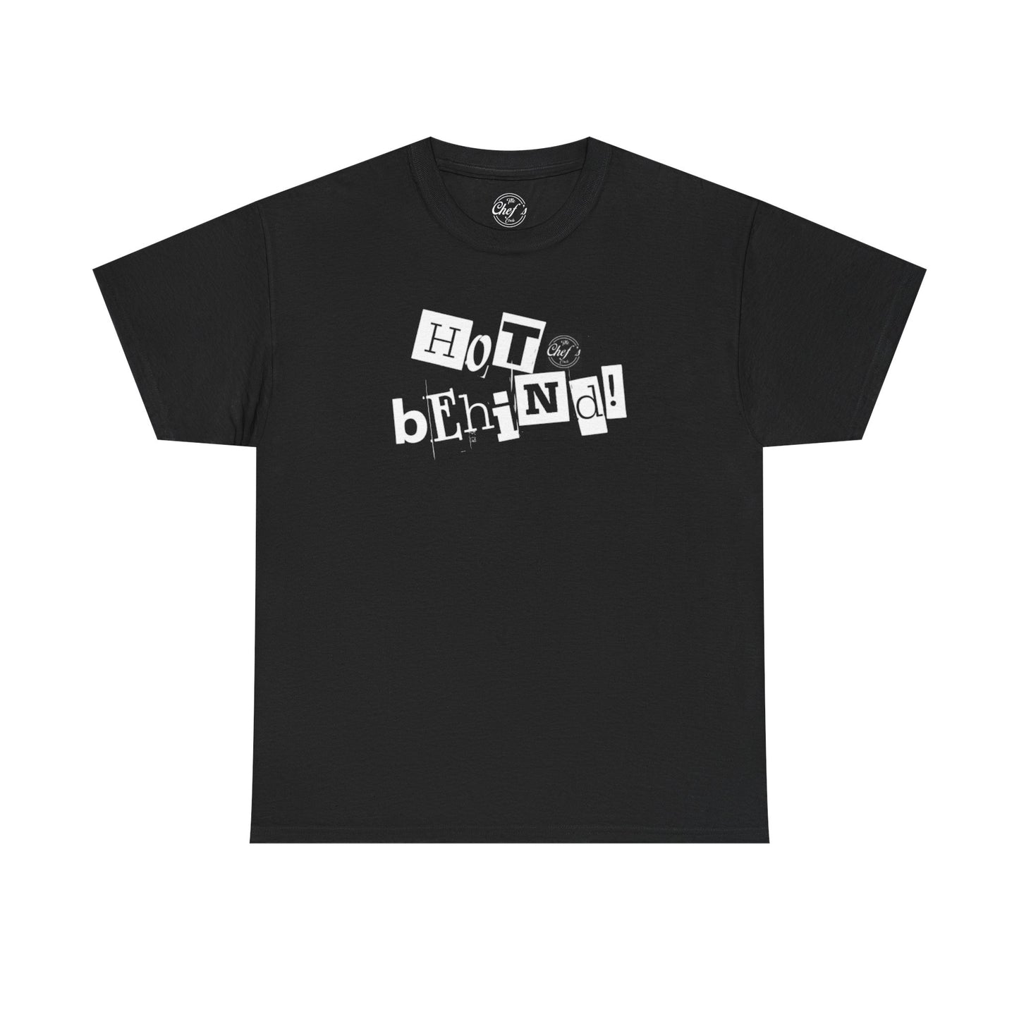 Hot Behind Tee