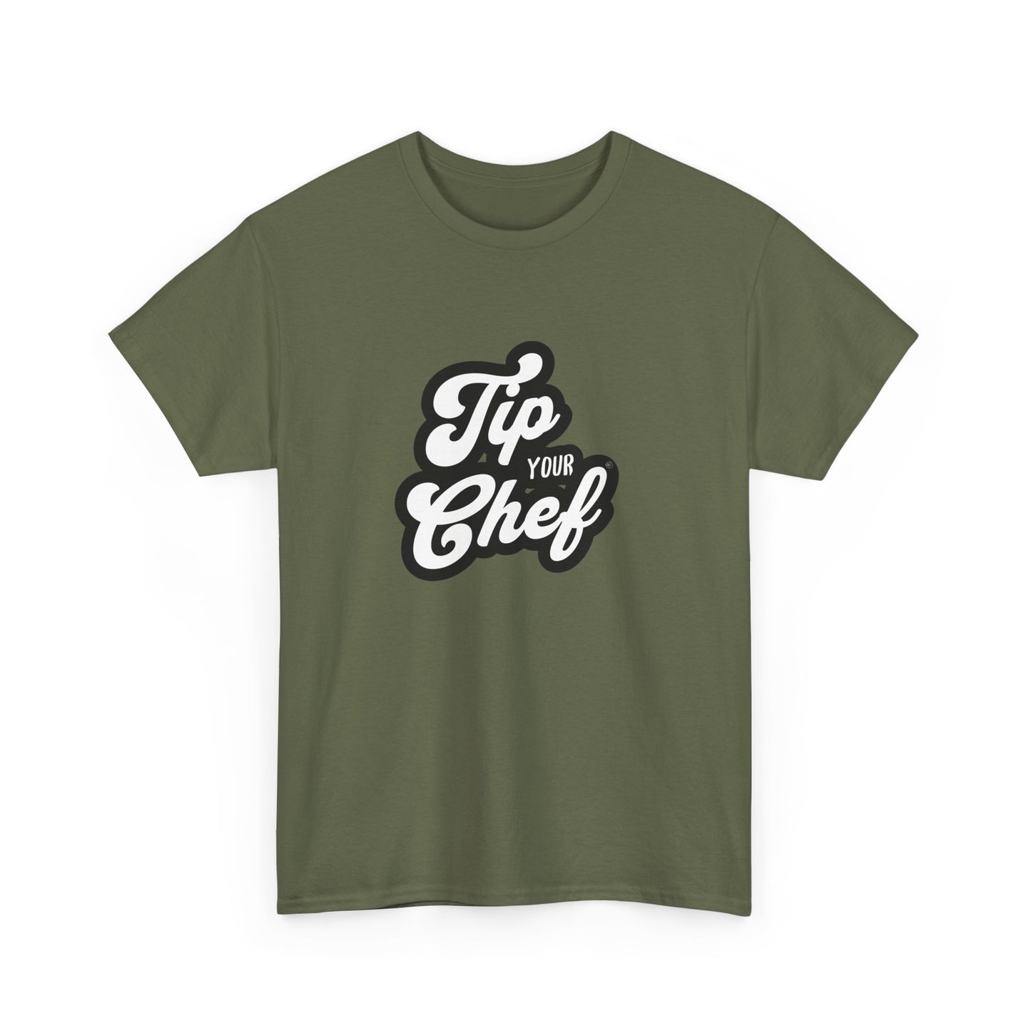 Chef Tee - Tip Your Chef