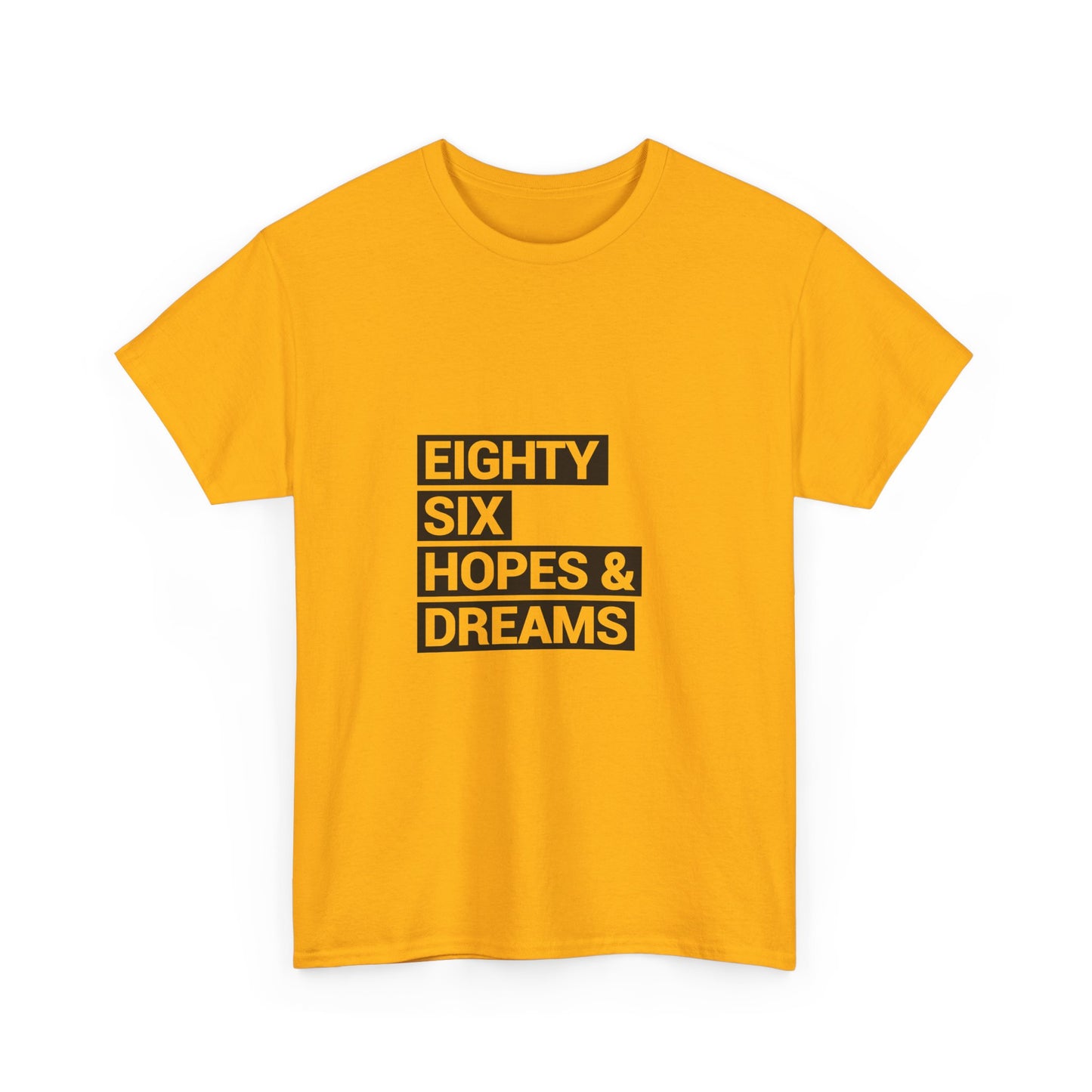 Eighty Six Hopes & Dreams Tee,