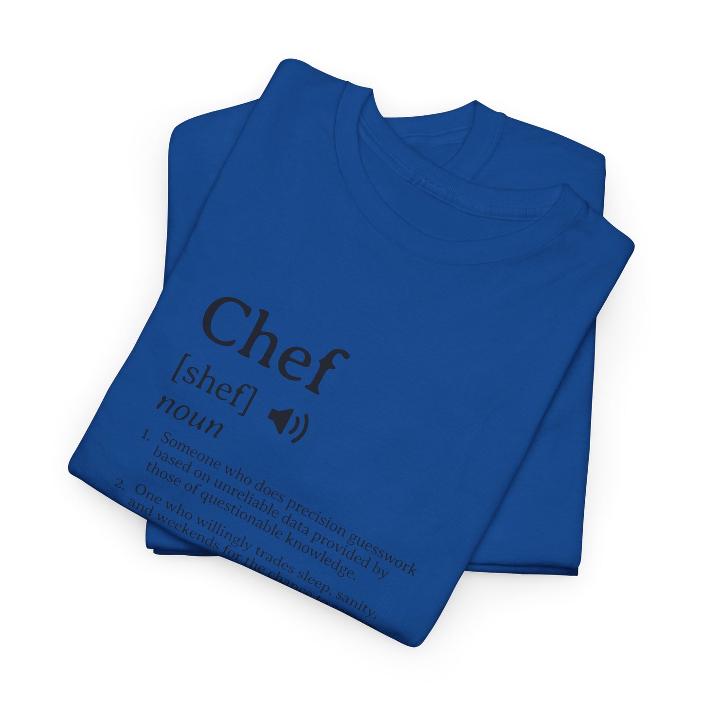 Chef Definition Unisex Heavy Cotton Tee