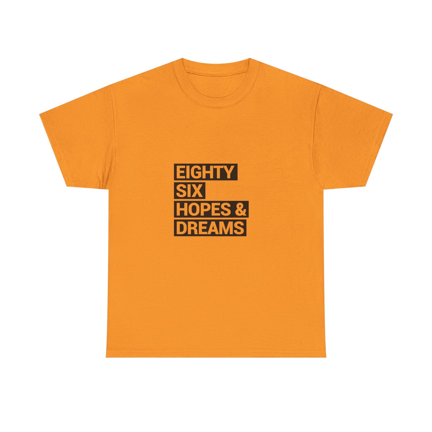 Eighty Six Hopes & Dreams Tee,