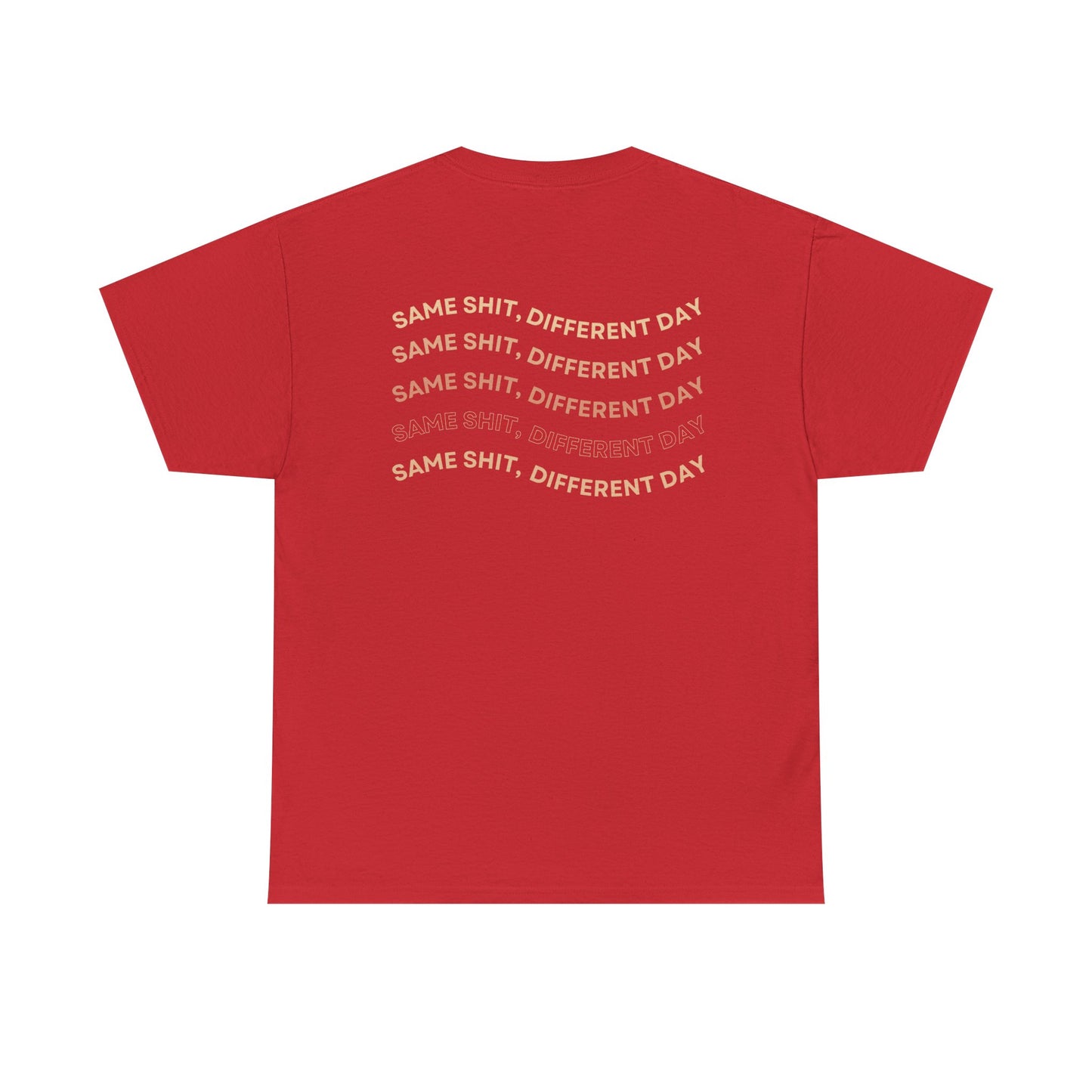 Funny Message Tee Version 2