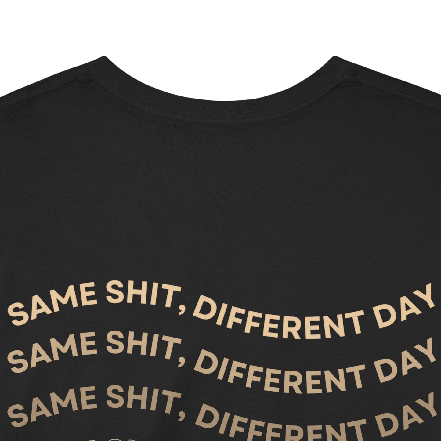 Funny Message Tee Version 2