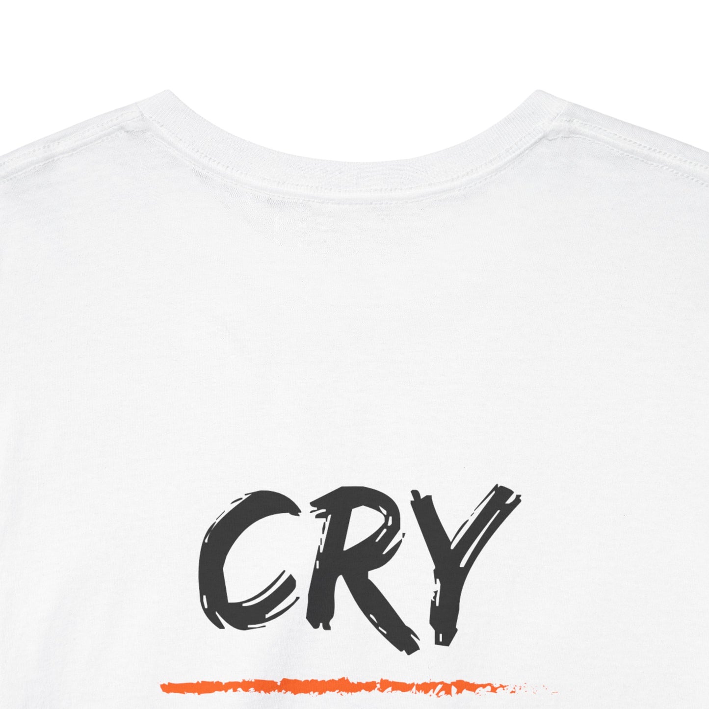 Cry At Home Funny Lines Shirt
