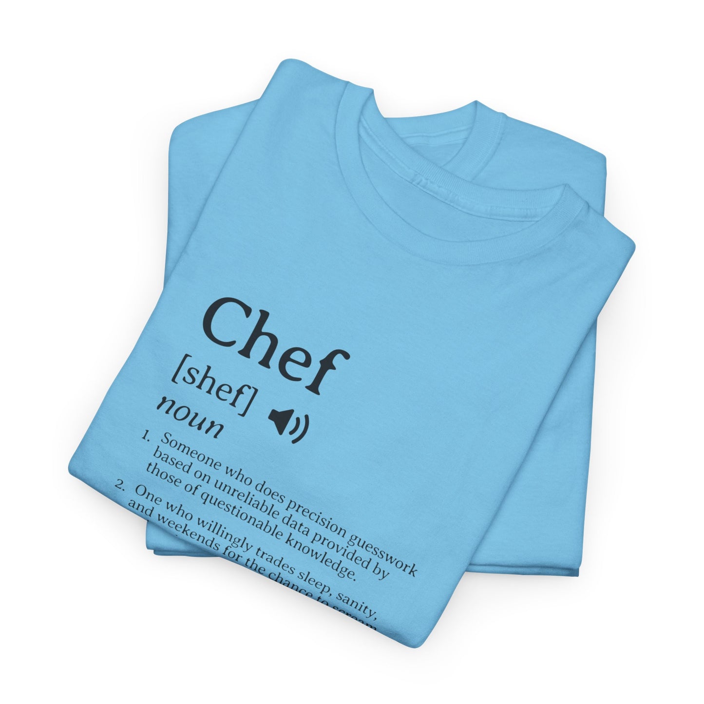 Chef Definition Unisex Heavy Cotton Tee