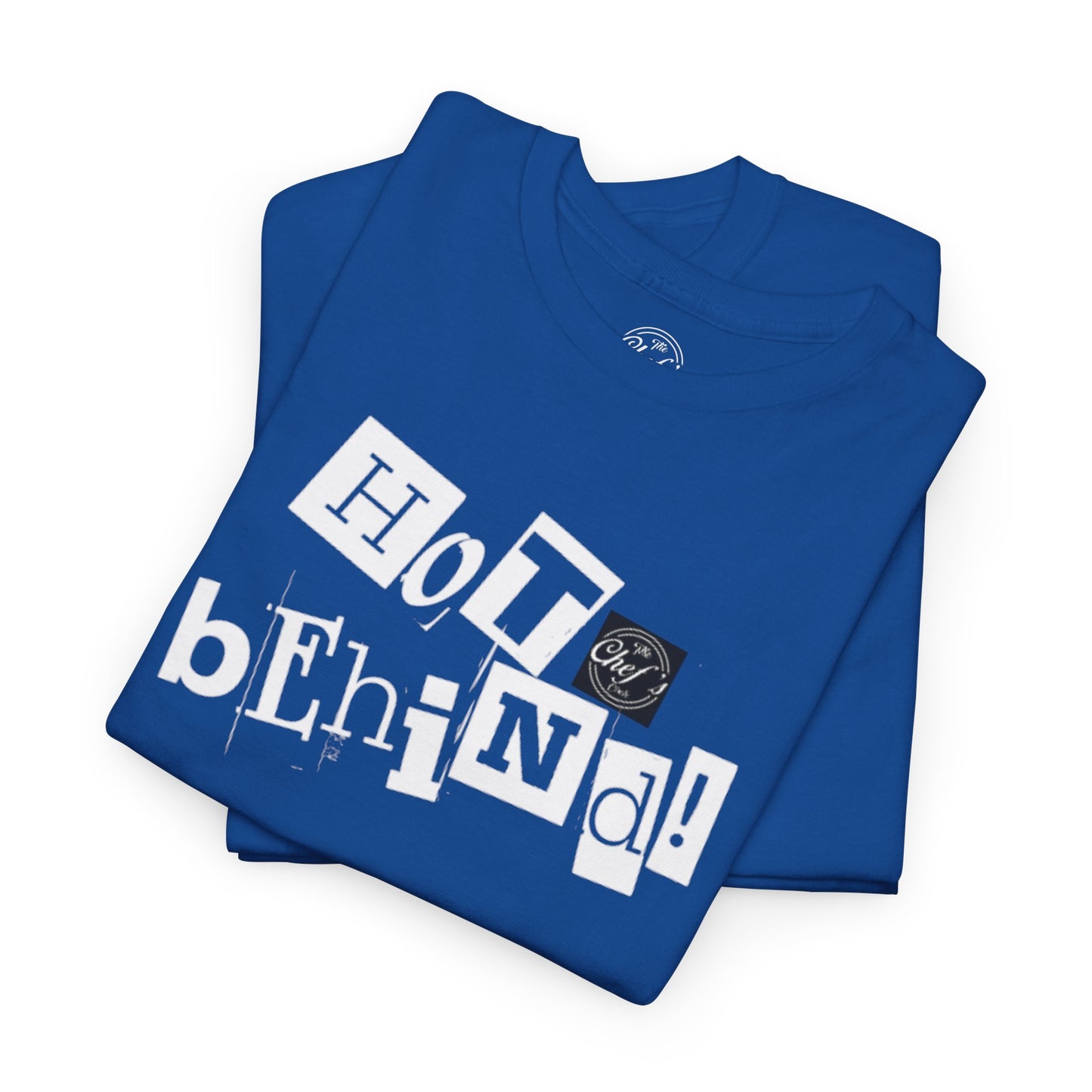 Hot Behind Tee