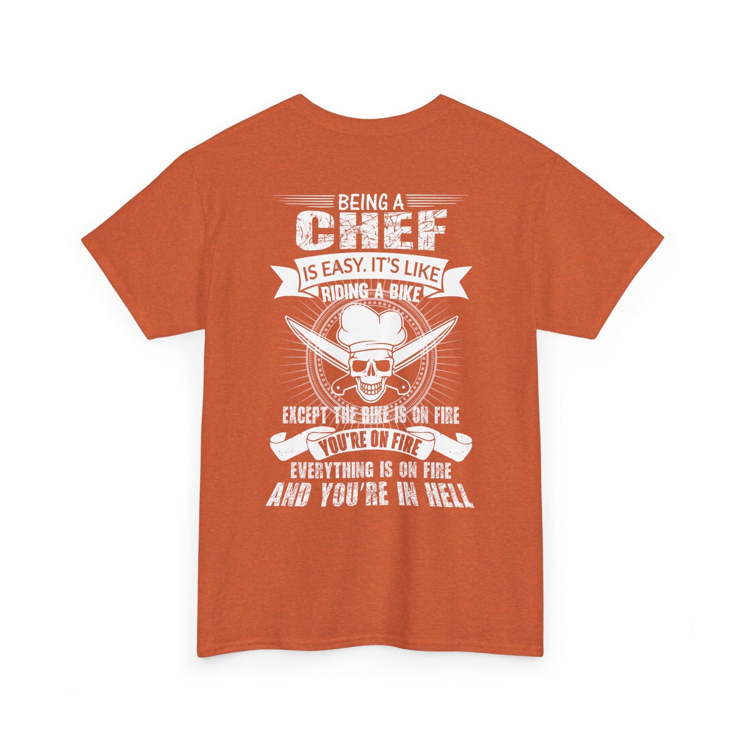 Funny Chef T-Shirt - Perfect Gift for Culinary Enthusiasts, Cooking Apparel, Chef Humor Tee, Kitchen Lover's Gift, Birthday Gift for Chefs