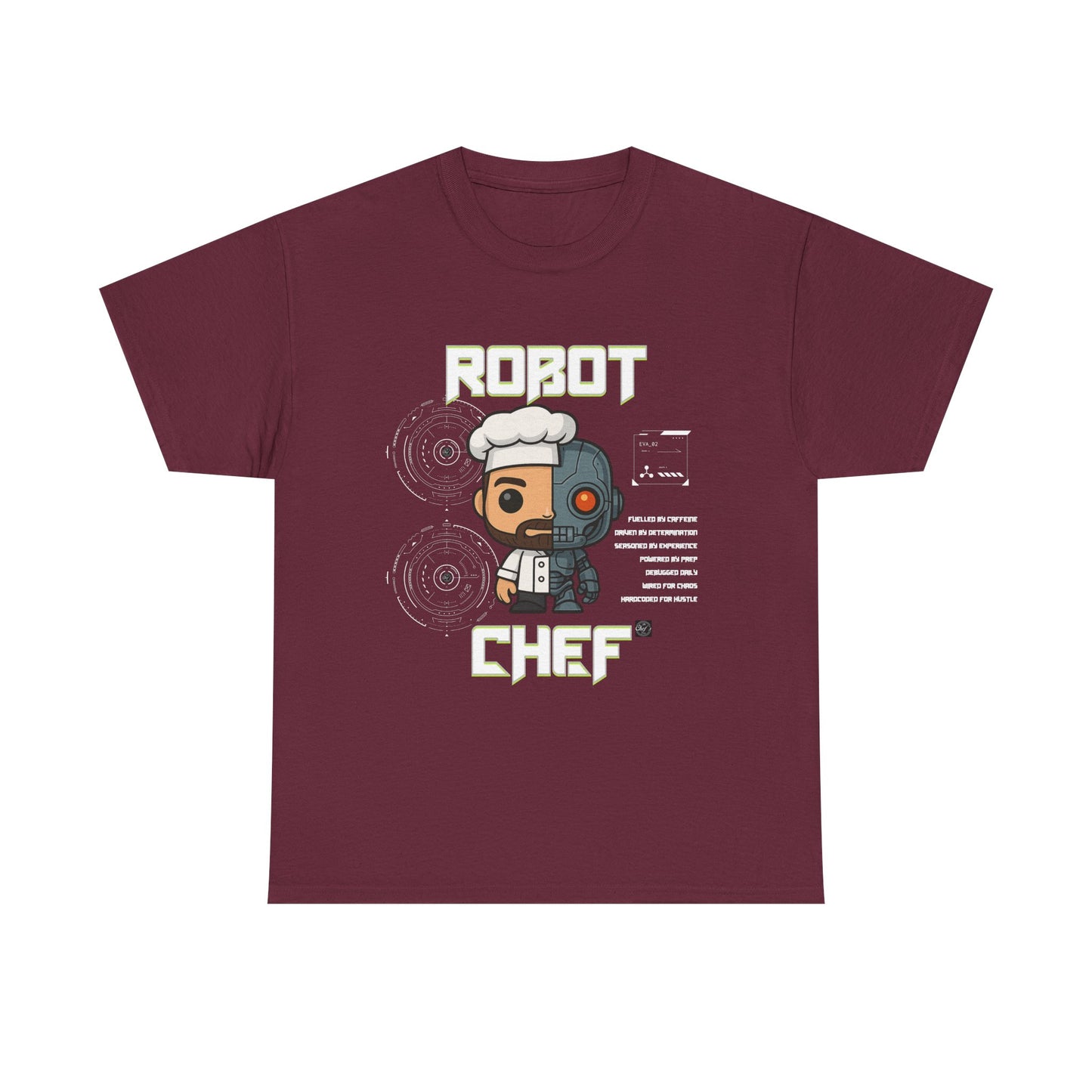 Robot Chef Unisex Tee - For Chefs that feel the daily grind