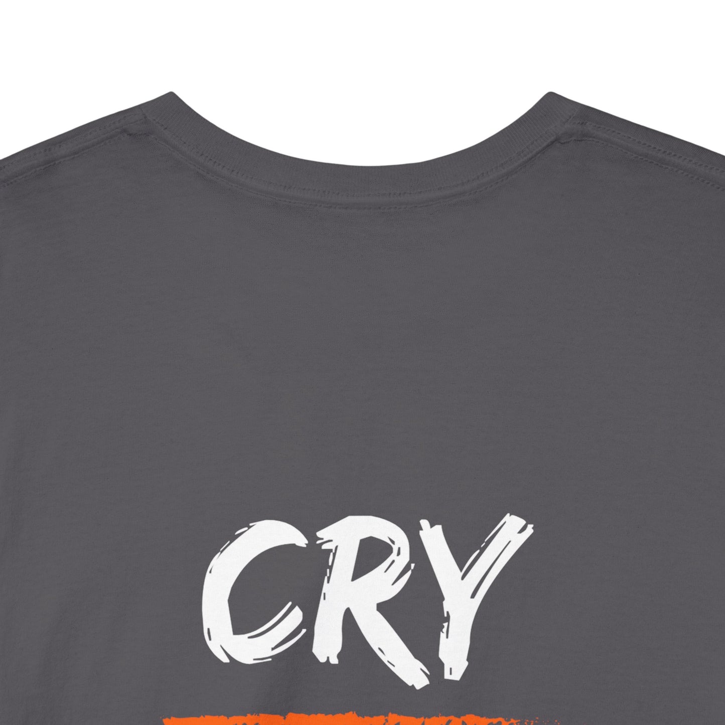 Cry At Home Funny Lines Shirt