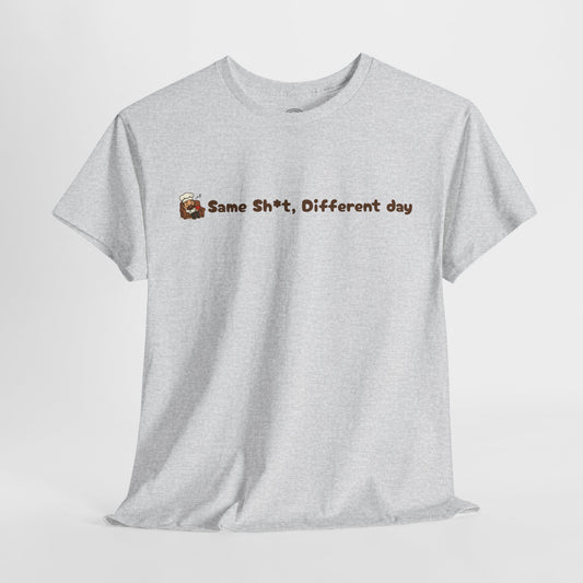 Funny Message Tee Version 1