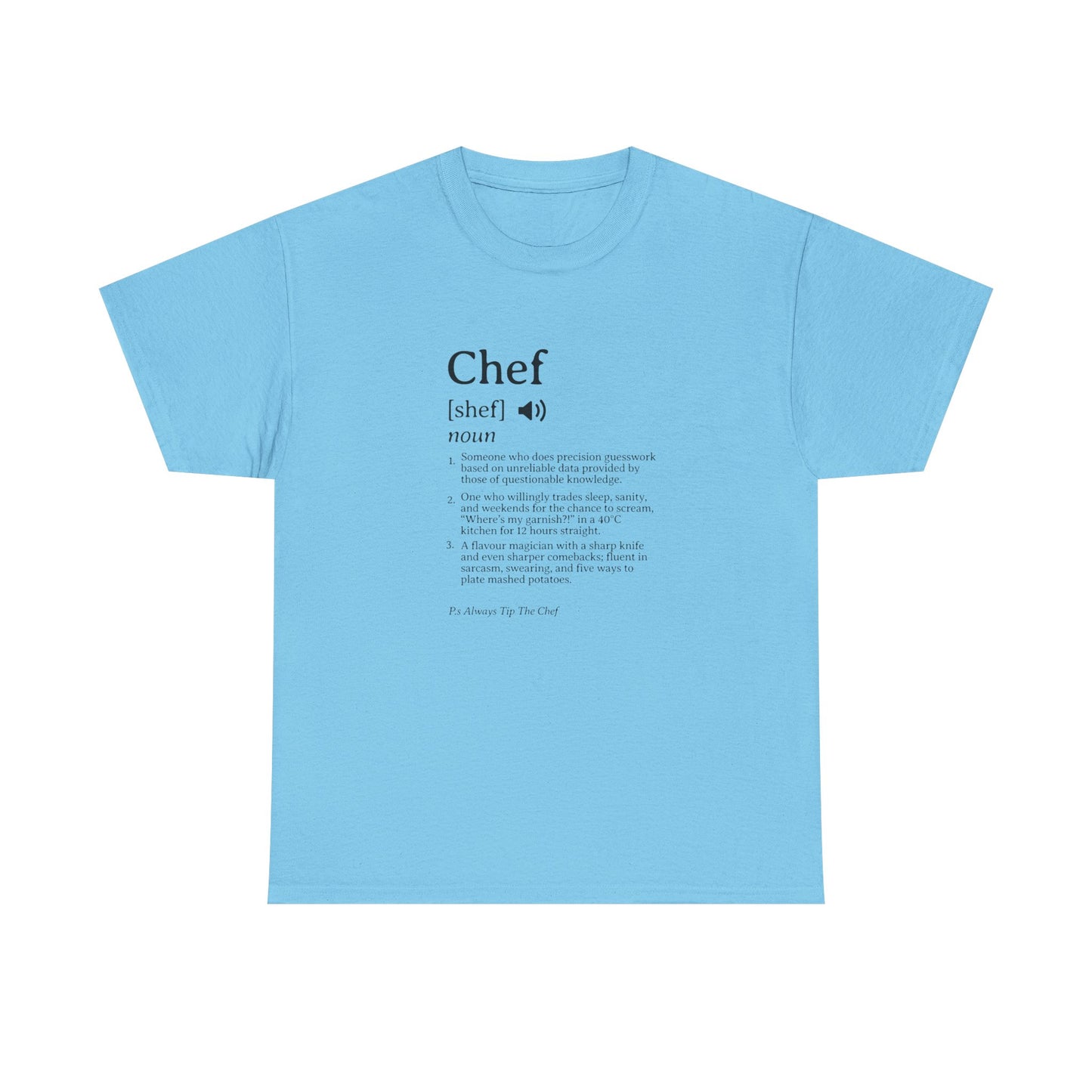 Chef Definition Unisex Heavy Cotton Tee