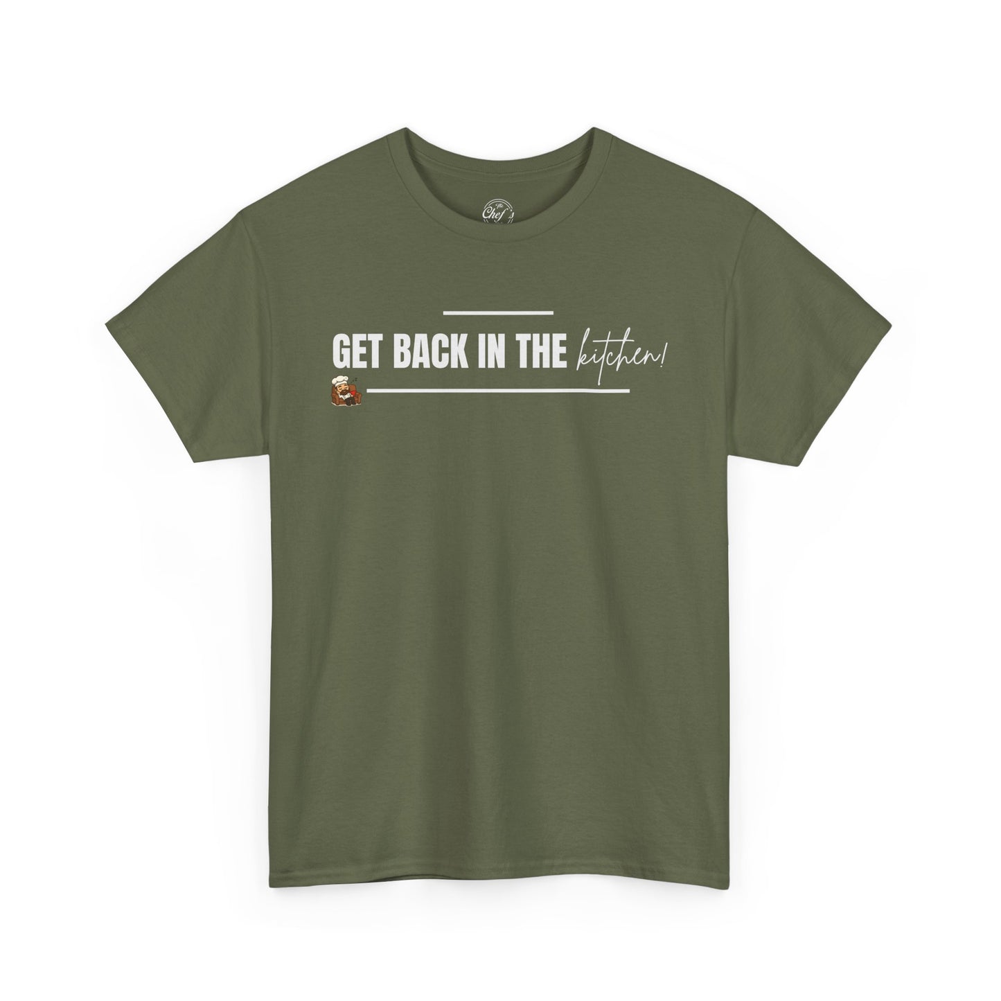 Get Back in the Kitchen! Tee
